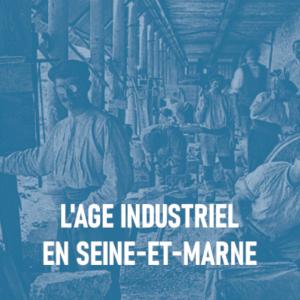https://archives.seine-et-marne.fr/sites/archives.seine-et-marne.fr/files/styles/300x300/public/media/images/dossier_industrie_vign.jpg?itok=rTaDh6MK