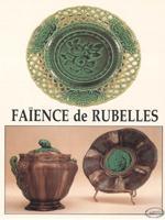 La faïencerie de Rubelles.