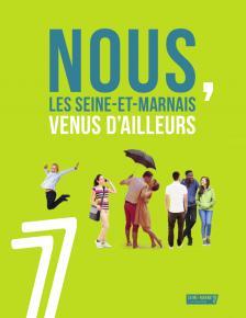 Couverture de la brochure "Nous les Seine-et-Marnais venus d'ailleurs"