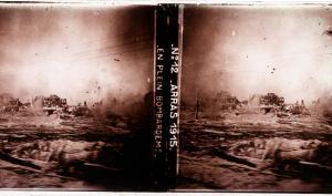 Arras 1915 - En plein bombardement