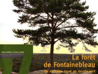 Couverture de l'ouvrage "La forêt de Fontainebleau"